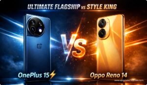 OnePlus 15 vs Oppo Reno 14 Specifications, oneplus 15 vs oppo reno 14 specifications, oneplus 15 vs oppo reno 14 comparison, oneplus 15 specs, oppo reno 14 price in india, oneplus 15 battery life, oppo reno 14 camera review, oneplus 15 gaming performance, oneplus 15 vs reno 14 which is better, oppo reno 14 specifications, oneplus 15 charging speed,