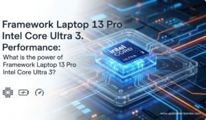 Framework Laptop 13 Pro Intel Core Ultra 3,